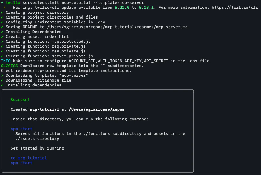 Terminal screen displaying commands and output related to setting up a Twilio serverless project. Terminal screen displaying commands and output related to setting up a Twilio serverless project.